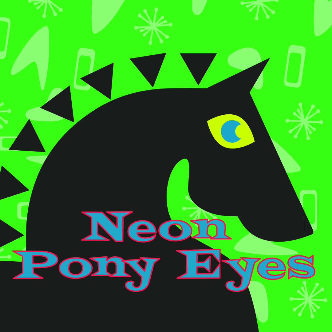 Neon Pony Eyes Hazy IPA